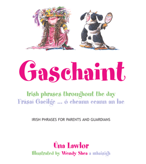 Gaschaint – Phrase Book for Parents